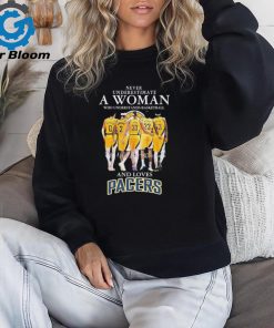 Never Underestimate A Woman Who Understands Basketball And Loves Indiana Pacers 2024 Signatures Shirt