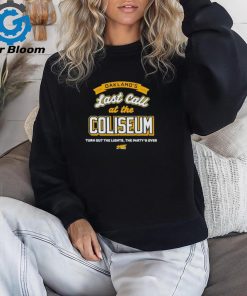 Official Last call at the coliseum for oakland’s baseball shirt