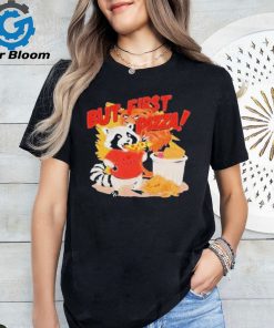 Official Raccoon but first pizza cartoon T shirt