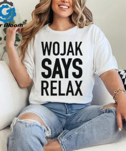 Official Wojak Says Relax Coq T shirt