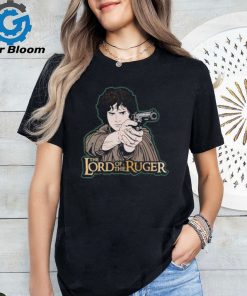 Official the Lord Of The Ruger Shirt