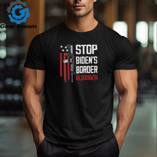 Original Stop Biden’s Border Bloodbath Shirt