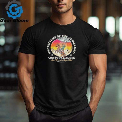 Protectors Of The Homeland Cowboys Aliens Shirt