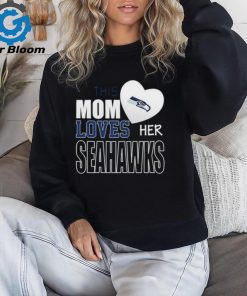 Seattle Seahawks Mom Loves Mothers Day T shirt