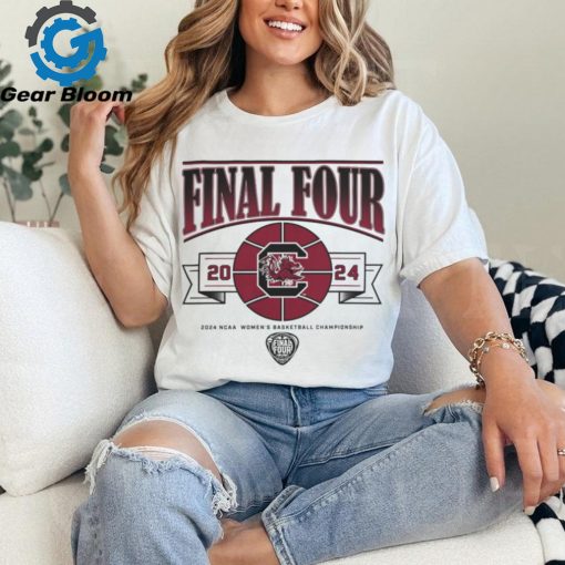 South Carolina Women_S Basketball 2024 Final Four T Shirt