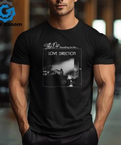 The Dip Love Direction Shirt