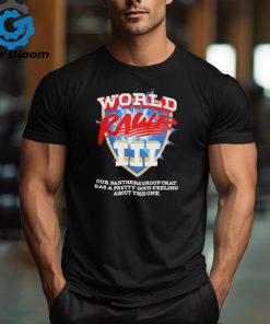 World Rawr III our panthers group chat has a pretty good feeling about this one shirt