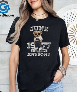 47 Year Old Awesome June 1977 47Th Birthday Boys T Shirt