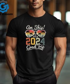 Aw Ship Its A Grad Trip 2024 Senior Trip Cruise 2024 Vintage T Shirt