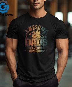 Awesome Dads Explore Dungeons Rpg Gaming & Board Game Dad Unisex T Shirt