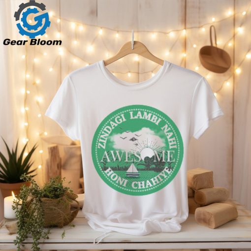 Awesome Life T Shirt