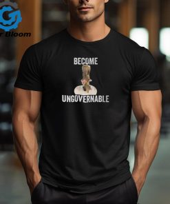 Become Ungovernable Vertical Sandwich Meme T Shirt