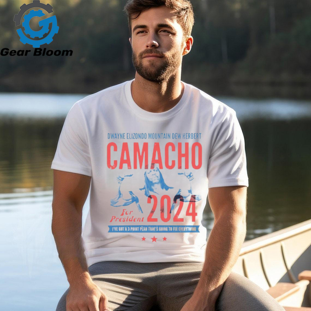 Camacho 2024 For President Shirt Camacho 2024 For President Shirt