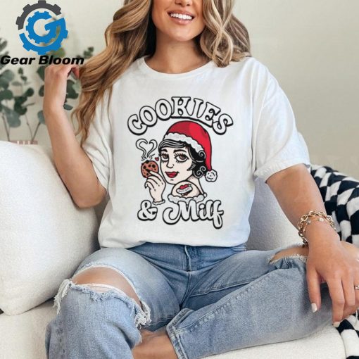 Cookies And Milf Shirt