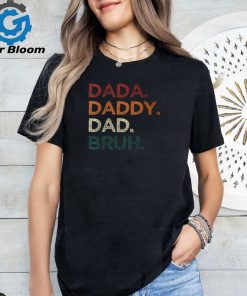 Dada Daddy Dad Bruh Fathers Day Vintage Retro Father T Shirt