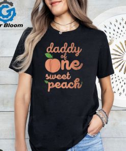 Daddy Dad First Birthday One Sweet Peach Bday Matching T Shirt