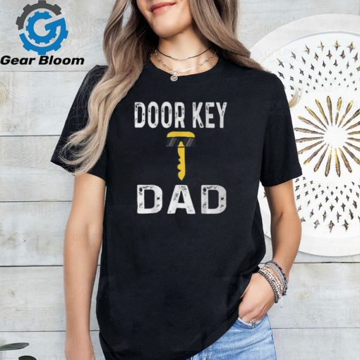 Door Key Dad Pun Humor Dorky Dork Book Nerd Father T Shirt