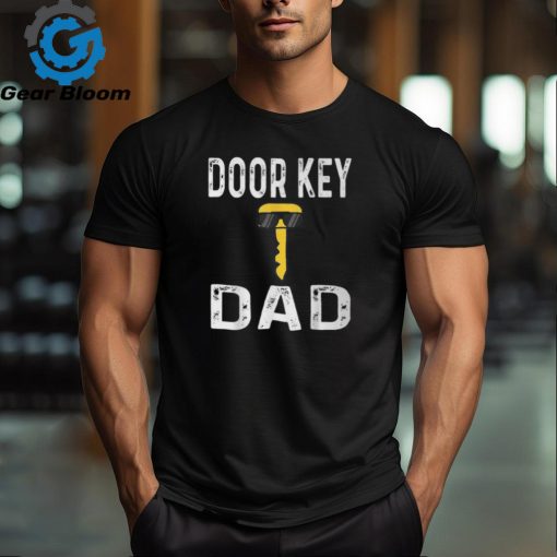 Door Key Dad Pun Humor Dorky Dork Book Nerd Father T Shirt