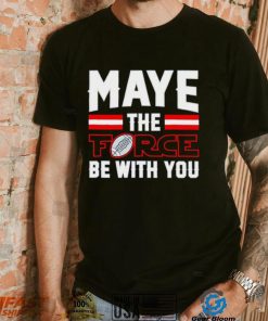 Drake Maye New England Patriots Maye The Force Be With You shirt