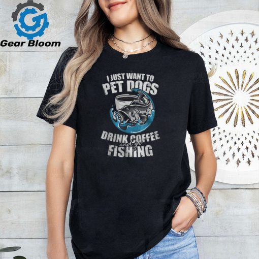 Fishing Pet Dog Drink Coffee Fish Hunting Fisherman Women T shirt