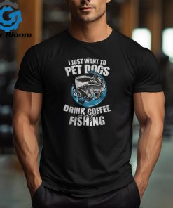 Fishing Pet Dog Drink Coffee Fish Hunting Fisherman Women T shirt