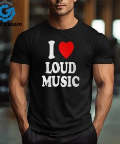 I Heart Love Loud Music Concerts Raves Clubs Clubbing T Shirt