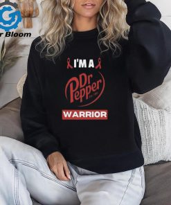 I’m A Dr Pepper Warrior 2024 shirt