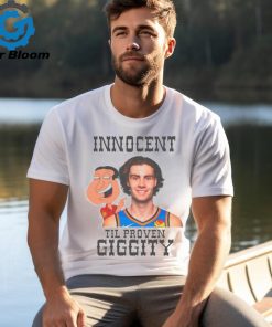 Innocent til proven giggity shirt