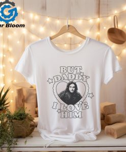 Jon Snow But Daddy I Love Him Shirt