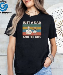 Just A Dad And His Girl Gift For Father Personalized Custom T Shirt