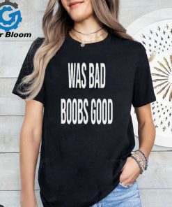 Kody War Bad Boobs Good Shirt