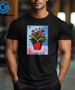 La Maceta Card Mexican Lottery Card T Shirt