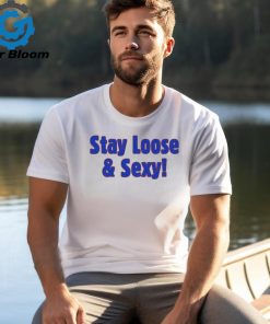 Marsh Stay Loose & Sexy Shirt