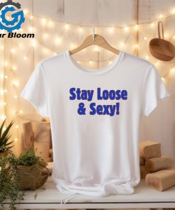 Marsh Stay Loose & Sexy Shirt