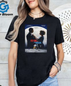 New Poster For Fly Me To The Moon Starring Scarlett Johansson And Channing Tatum Releasing In Theaters On July 12 Unisex T Shirt