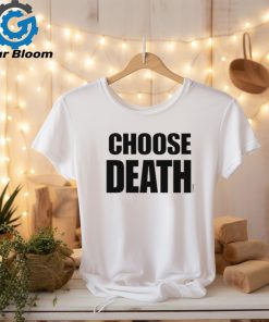 Official Teamsesh Choose Death Shirt