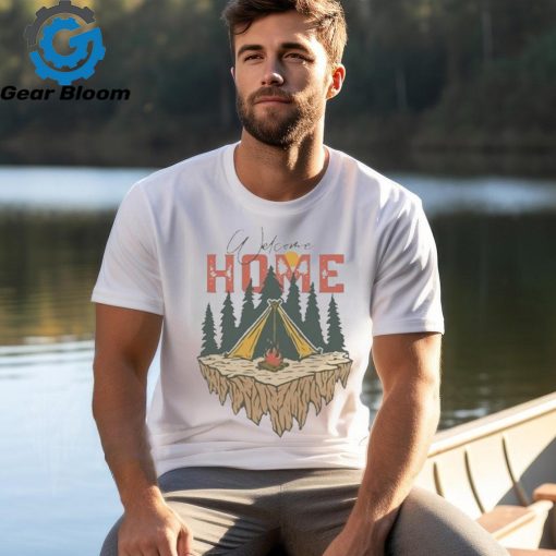 Official Welcome Home Camping Shirt