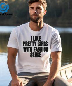 Official Wham I Like Pretty Girls With Fashion Sense Shirt