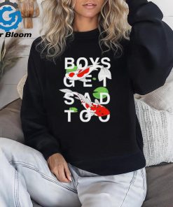 Official boys Get Sad Too Koi Shirt