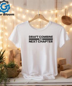 Official draft Combine Next Chapter Shirt