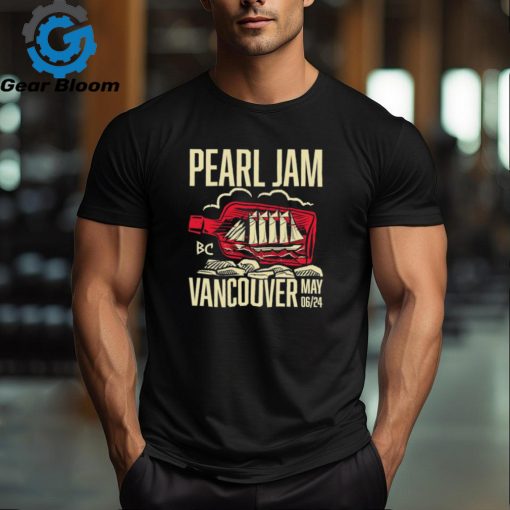 Official pearl Jam Vancouver May 6Th, 2024 Shirt