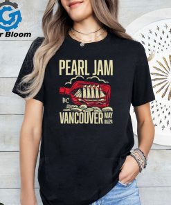 Official pearl Jam Vancouver May 6Th, 2024 Shirt