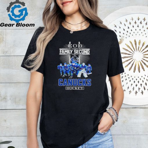 Official vancouver Canucks God First Family Second Then Hockey T Shirt