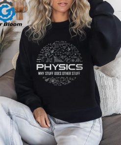 Physics Teacher Physicist Physics Humor T Shirt