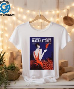 Poster waxahatchee may 6 2024 lyric theatre birmingham al shirt