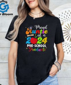 Proud Auntie Of A Class Of 2024 Pre School Graduate T Shirt