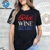 Red Wine Blue 4Th Of July Wine Red White Blue Wine Glasses Unisex T Shirt