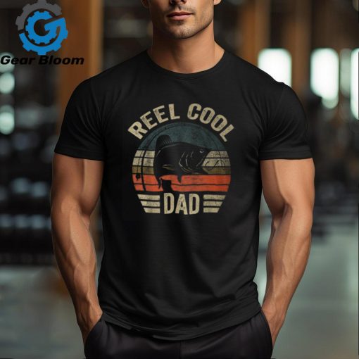 Reel Cool Dad Father’s Day Fishing T Shirt