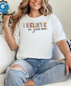 Retro Leopard I Believe In You Teacher T Shirt