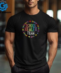 School Health Team Assistant Back To School Appreciation T Shirt